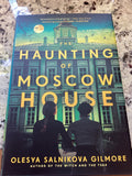 The Haunting of Moscow House