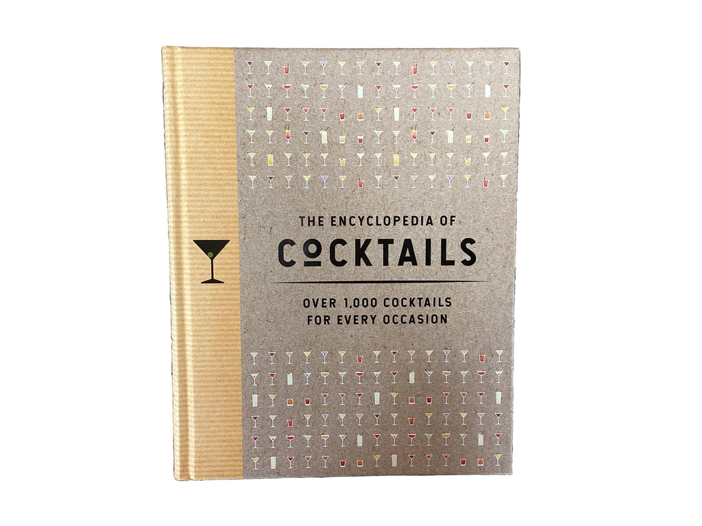 The Encyclopedia of Cocktails