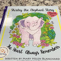 Shirley the Elephant Story