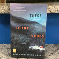 These Silent Woods