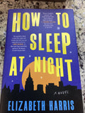 How to Sleep at Night