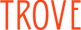 Red 'TROVE' logo on a white background