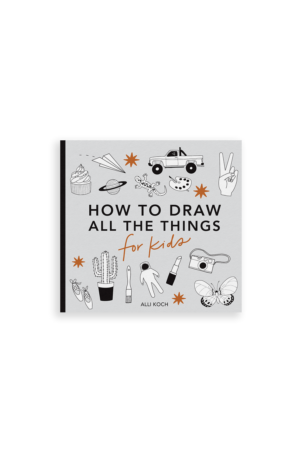 All the Things: How to Draw Books for Kids
