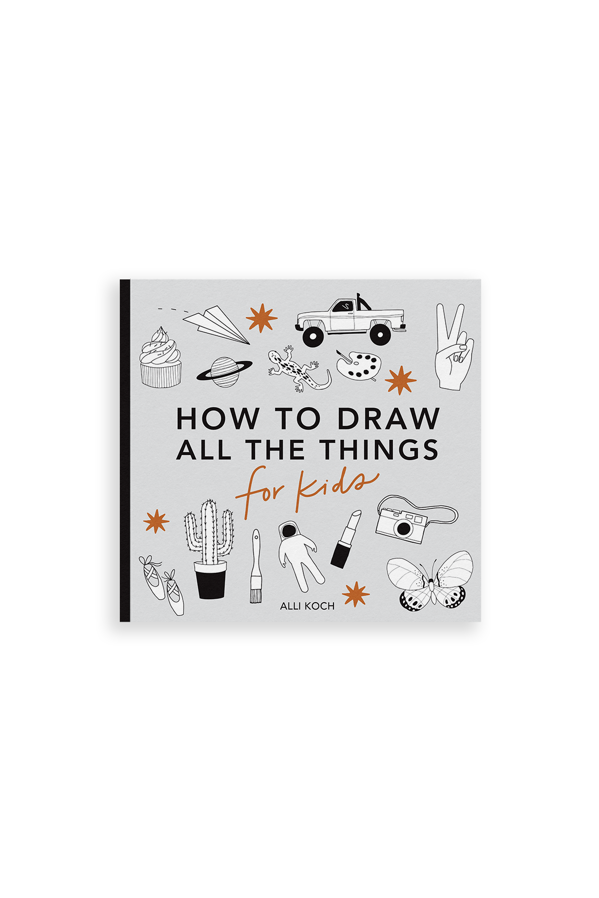 All the Things: How to Draw Books for Kids